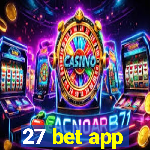 27 bet app